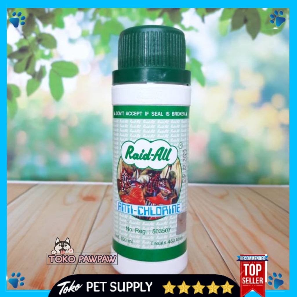 RAID-ALL ANTI CHLORIN 100ML OBAT WHITE SPOT IKAN OBAT JAMUR IKAN OBAT SIRIP IKAN OBAT IKAN HIAS OBAT