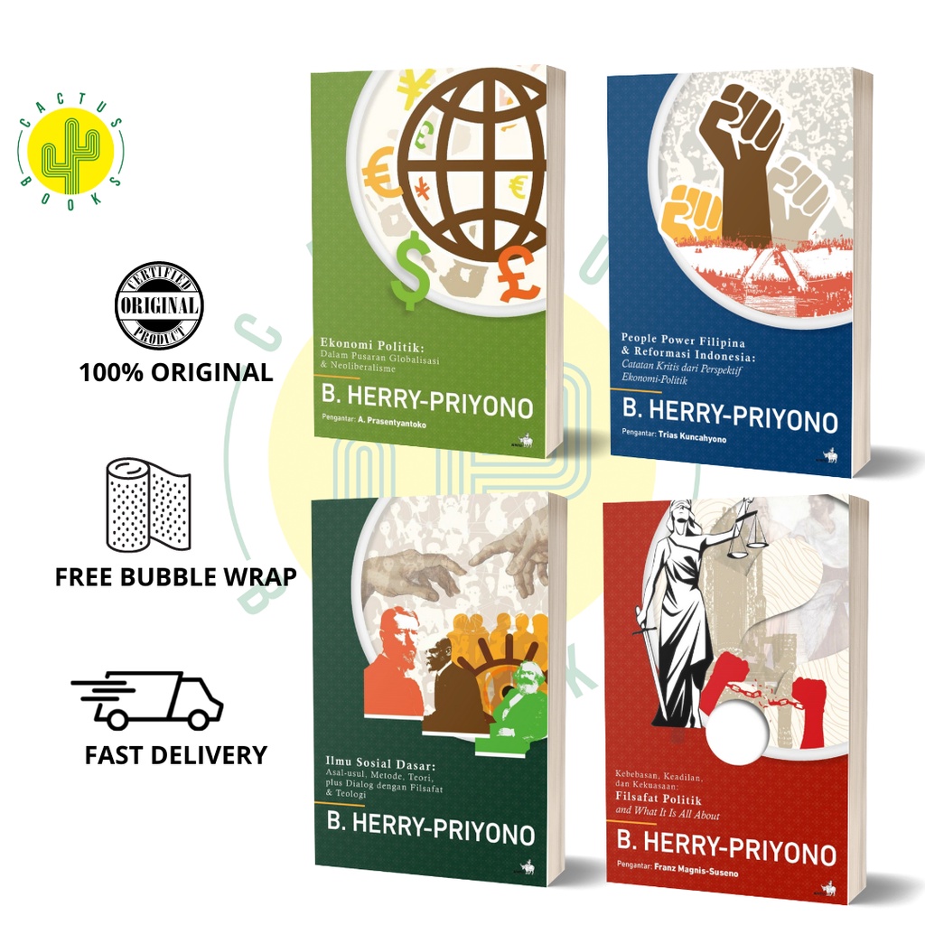 B. HERRY-PRIYONO: Kebebasan Keadilan dan Kekuasaan Filsafat Politik and What It Is All About // Ilmu