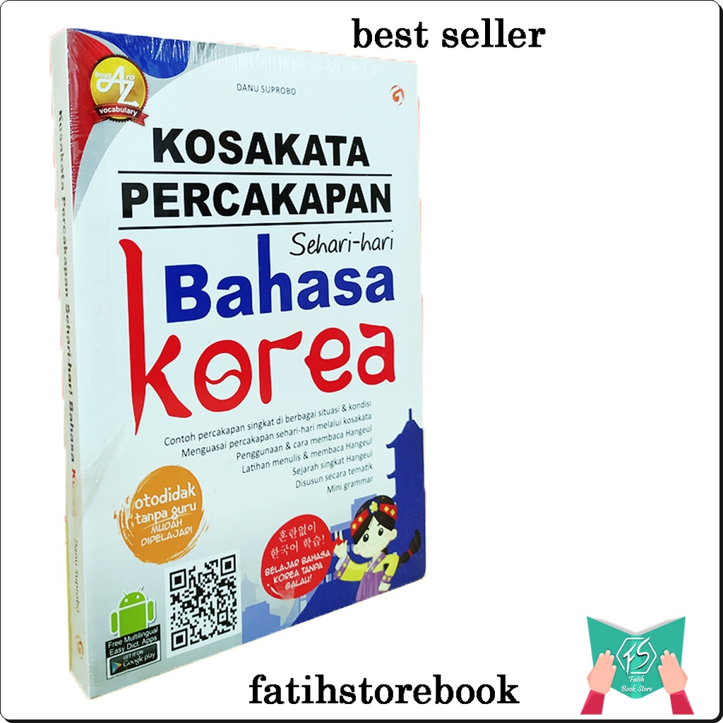 BUKU BELAJAR BAHASA KOREA: KOSAKATA PERCAKAPAN SEHARI-HARI BAHASA KOREA
