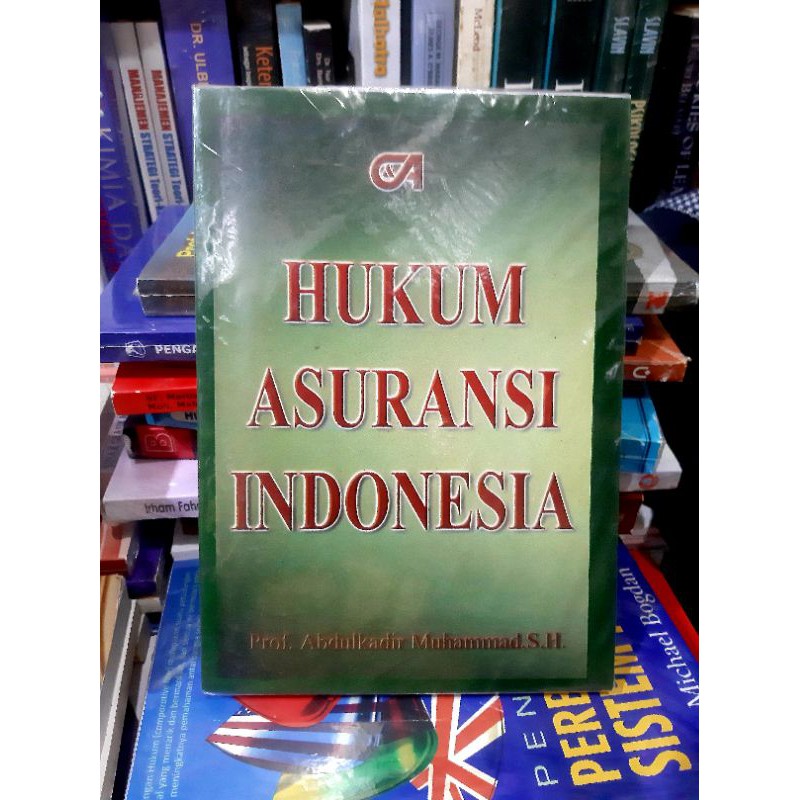 

Buku HUKUM ASURANSI INDONESIA