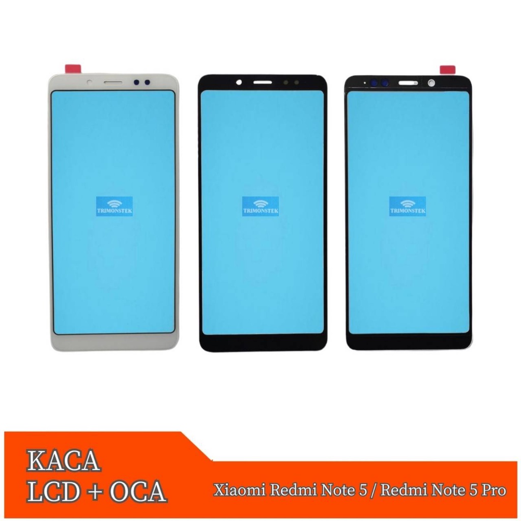 Kaca Lcd + Oca Xiaomi Redmi Note 5 / Redmi Note 5 Pro