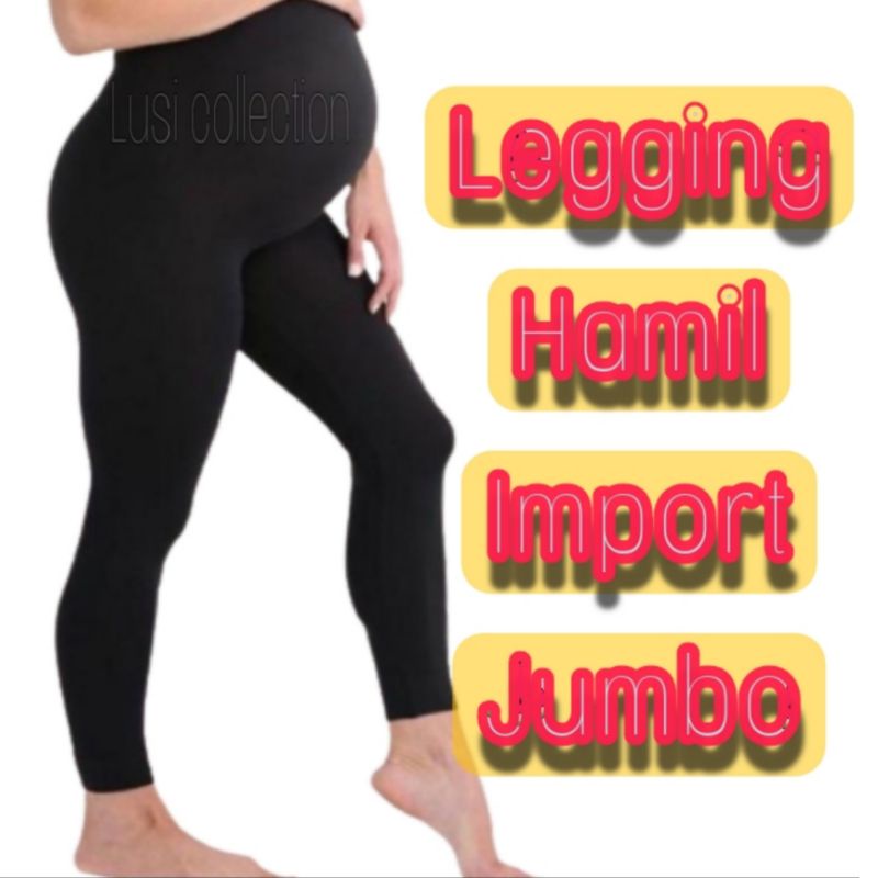 Leging Hamil Legging Hamil Import JUMBO sampai hamil 9 bulan