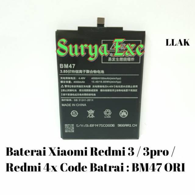 Baterai Xiaomi Redmi 3 / 3Pro BM47 Baterai Xiaomi Redmi 4X /Redmi4X /3S /3x /3pro BM 47 ORI