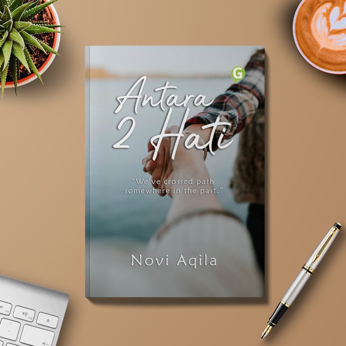 

MUST HAVE!! BUKU NOVEL ANTARA 2 HATI GUEPEDIA TERMURAH