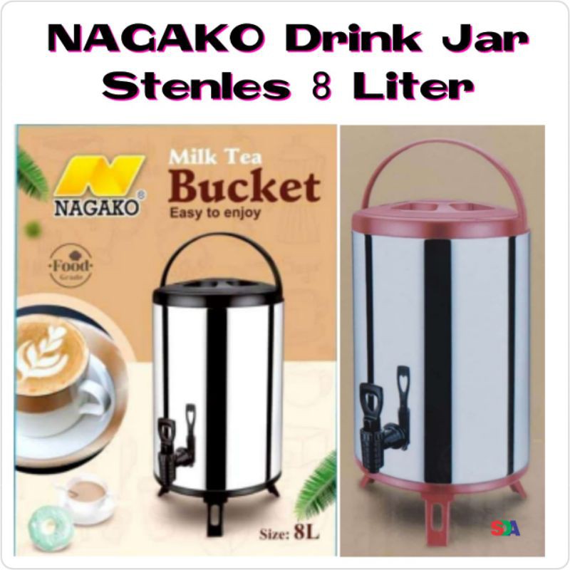 Nagako Drink Jar Jumbo Air 8L 10L Stainless Luar Dalam
