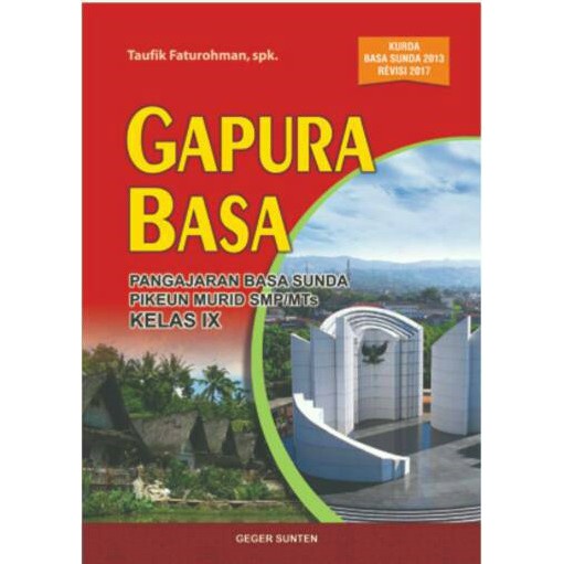GAPURA BASA KELAS 9 : BAHASA SUNDA