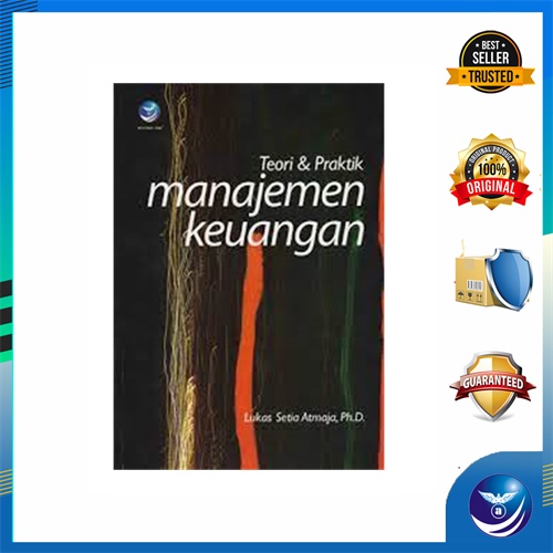 Penerbit Andi - Buku  Teori Dan Praktik Manajemen Keuangan - Lukas Setia Atmaja
