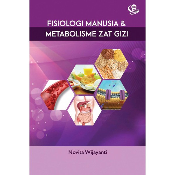 Fisiologi Manusia dan Metabolisme Zat Gizi