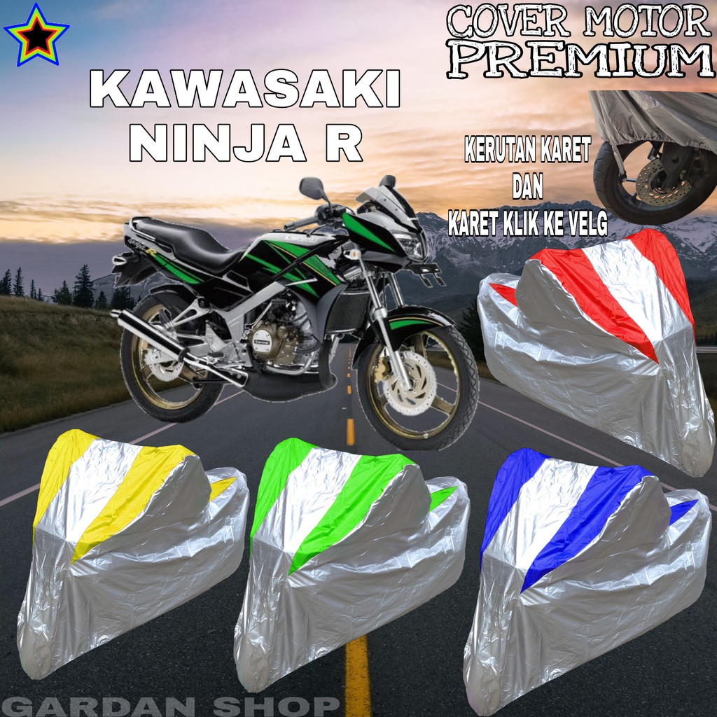Sarung Motor KAWASAKI NINJA R Silver KOMBINASI Body Cover Kawasaki PREMIUM