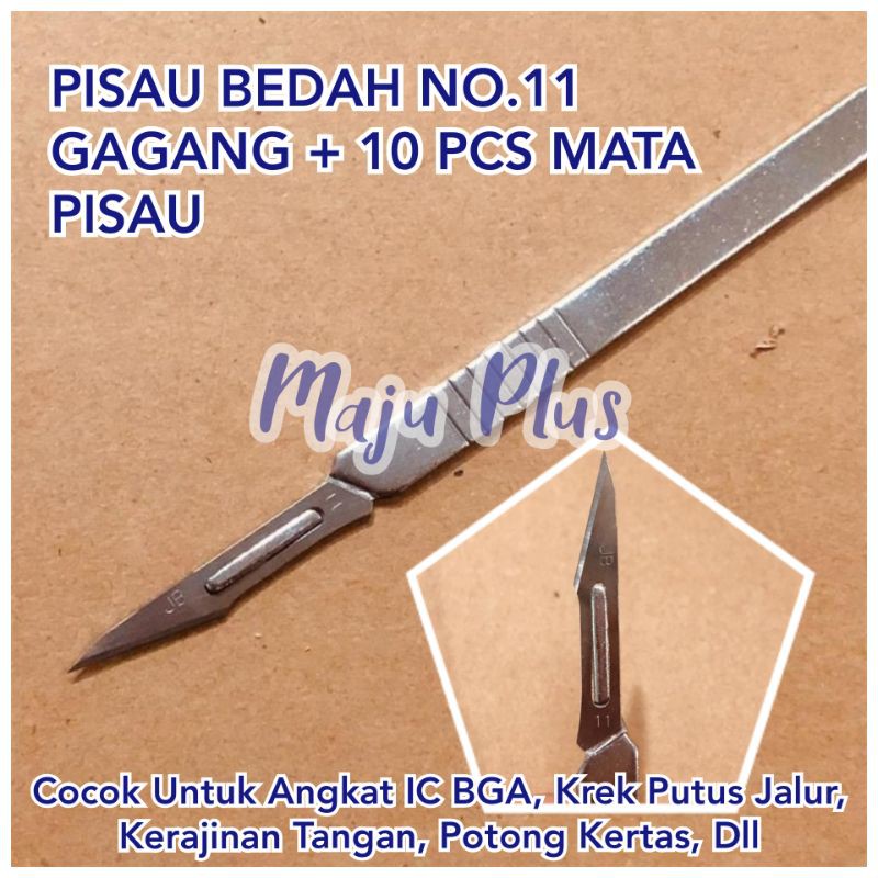 

PISAU BEDAH NO.11 GAGANG + MATA PISAU 10PCS
