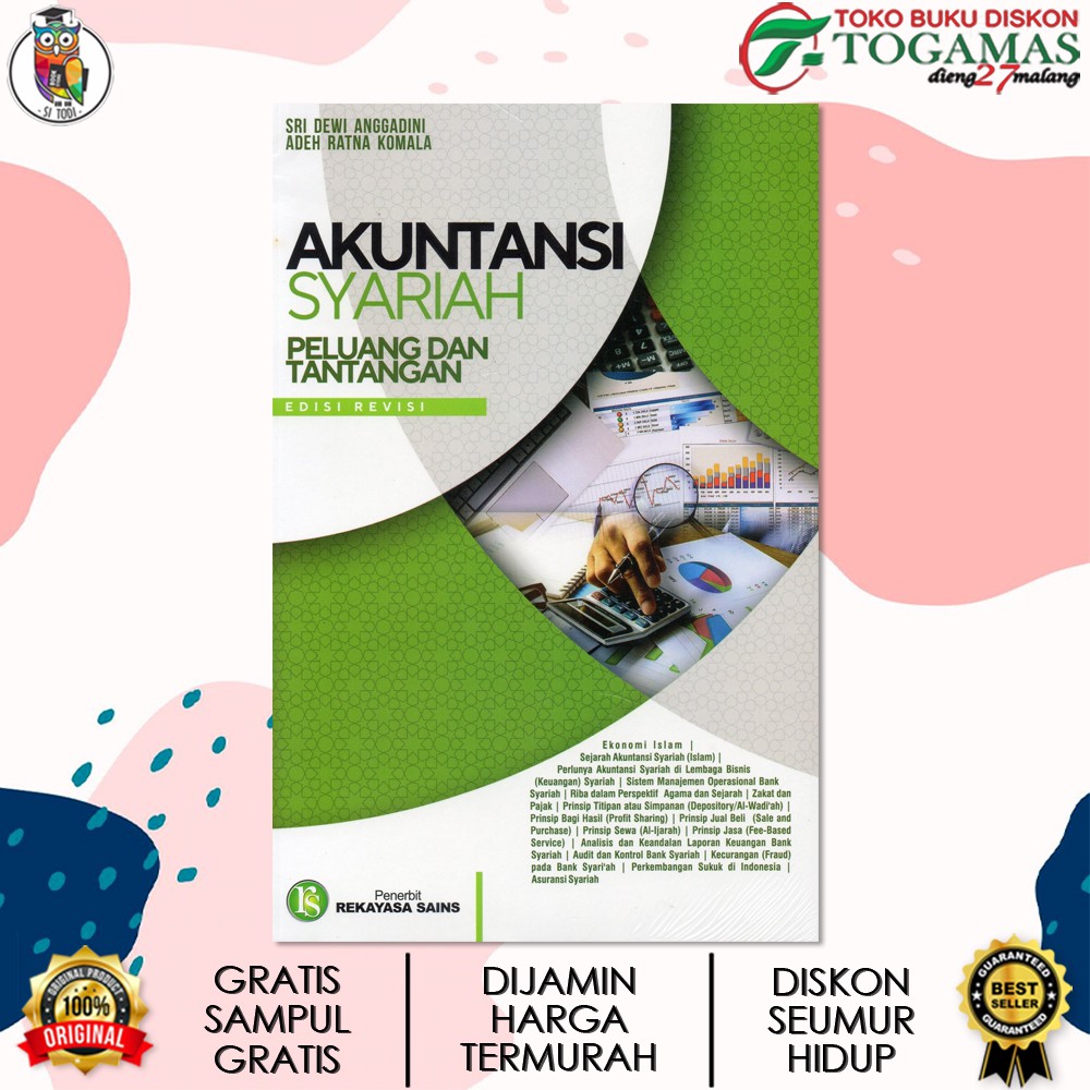 Jual AKUNTANSI SYARIAH PELUANG DAN TANTANGAN ED. REVISI / SRI DEWI ...