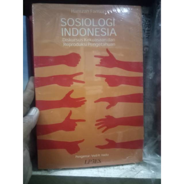 

Buku sosiologi indonesia diskursus kekuasaan dan reproduksi pengetahuan