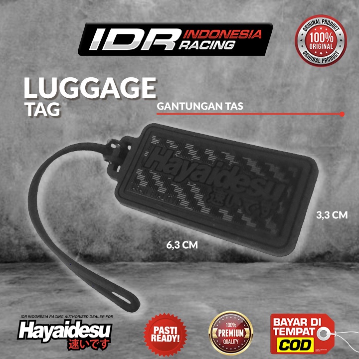 Hayaidesu Logo Gantungan Tas Luggage Tag