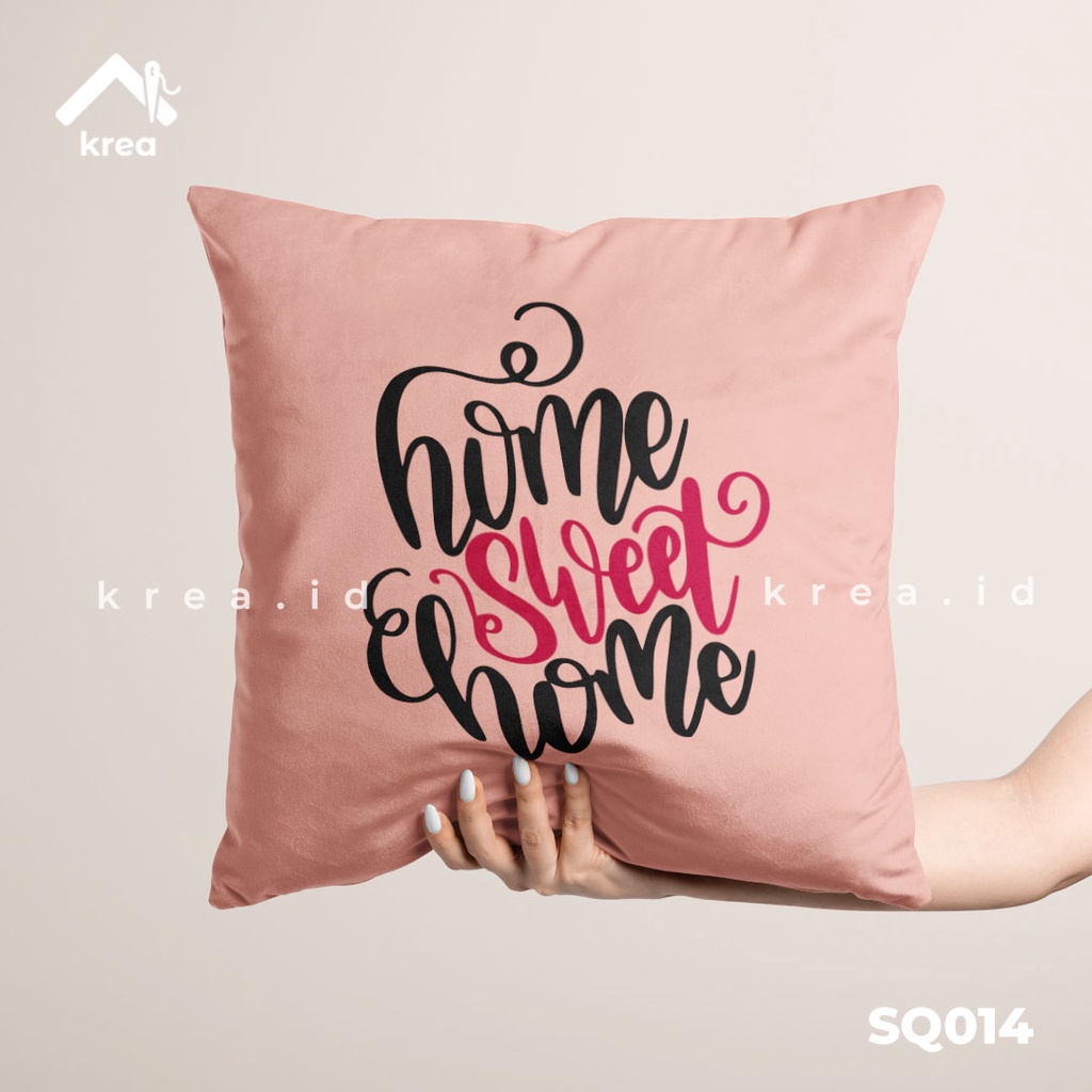 SARUNG BANTAL SOFA KATA KATA HOME SWEET HOME 3