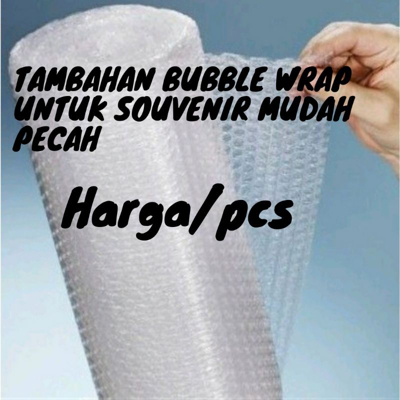 

Tambahan bubble wrap