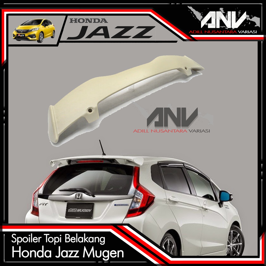 Spoiler - Topi Belakang Honda jazz Mugen Style