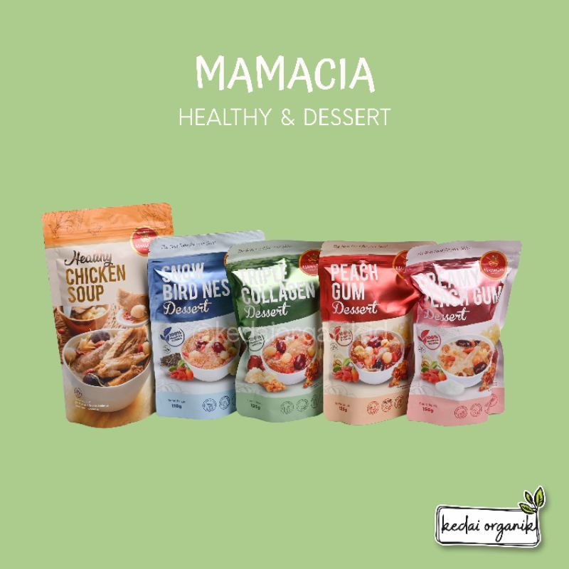 

Mamacia Treats Healthy Dessert / Healthy Chicken Soup / Snow Bird Nest Dessert / Triple Collagen Dessert / Peach Gum Dessert / Creamy Peach Gum Dessert