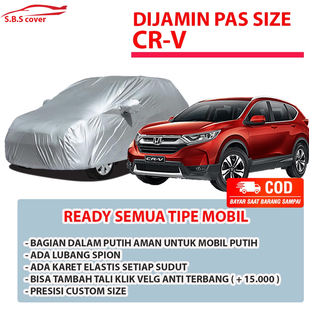 CRV LAMA Body Cover Mobil crv Sarung Mobil crv lama crv gen 1 crv gen 2 crv gen 3 crv gen 4 crv turbo crv turbo prestige kijang long kijang innova kiajng krista kiajng super xl7 captiva xtrail lama xtrail t30 xtrail t31 xtrail t32 confero s confero db hrv