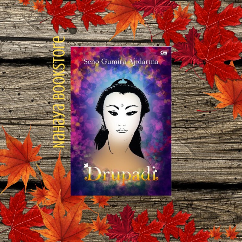 Drupadi - Seno Gumira Ajidarma