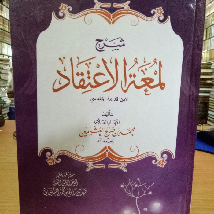 Syarah Lum'atul I'tiqod Syeikh Utsaimin Termurah
