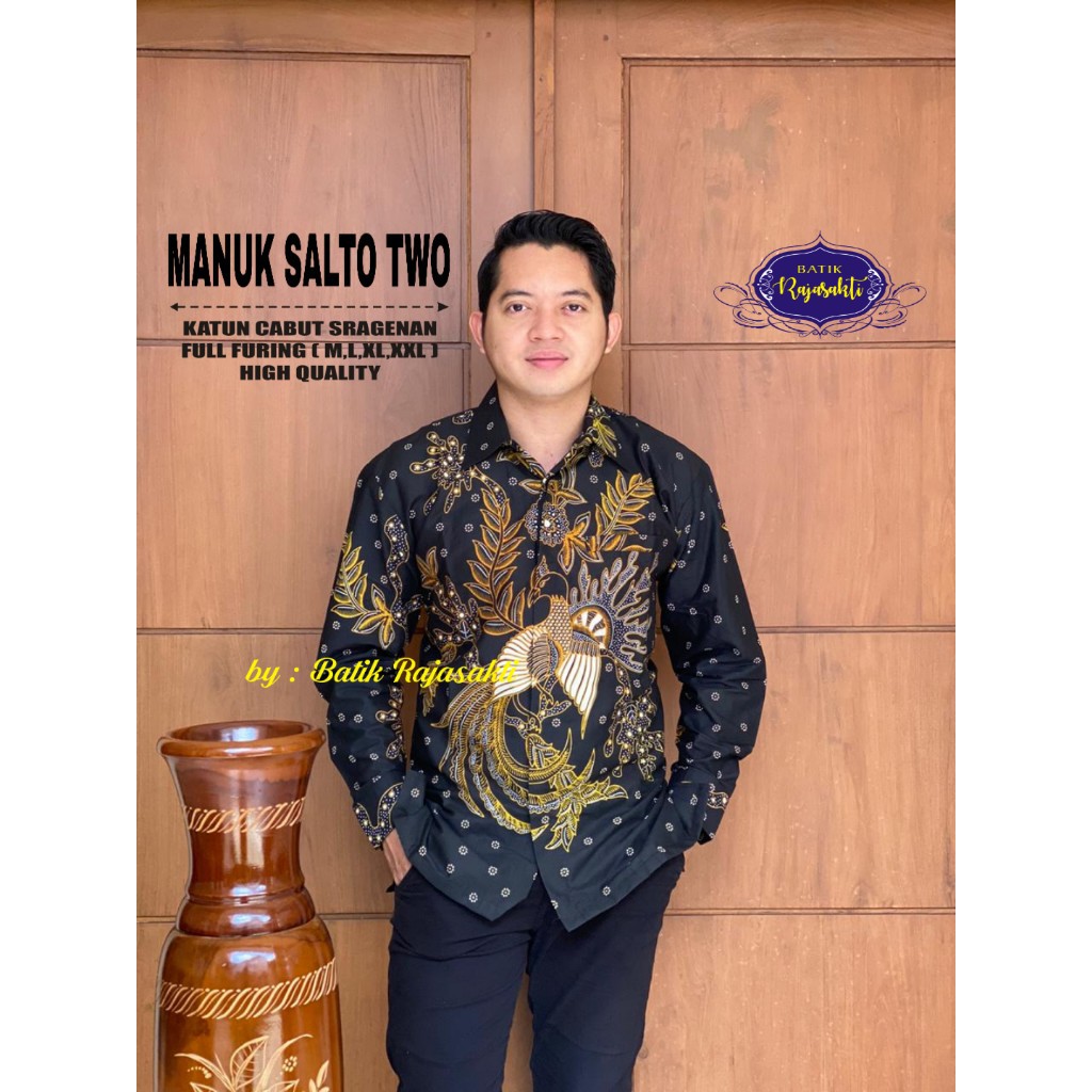 MANUK SALTO TWO RAJASAKTI KEMEJA BATIK SOLO PRIA LENGAN PANJANG LAPIS FURING ATASAN BATIK PREMIUM MODERN KATUN HALUS BAHUWIRYA  BANAMITRA BANAMITRA PUTIH BANGSAWAN BAYU PUTRA BERLIAN BIRU BHARATAYUDA BIMASENA BIRENDRA BIRU INDAH BRAHMAKERTA BRAHMAKERTA