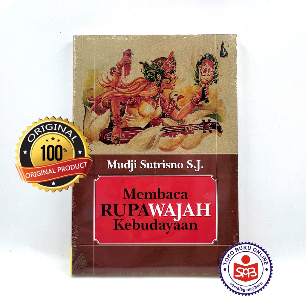 Membaca Rupa Wajah Kebudayaan - Mudji Sutrisno