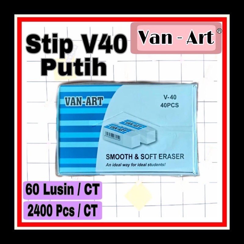

PENGHAPUS PUTIH SET 1 BOX (40PCS) / ERASER VAN-ART V40