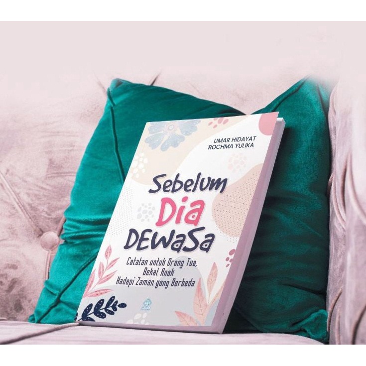 

Sebelum Dia Dewasa. ERA