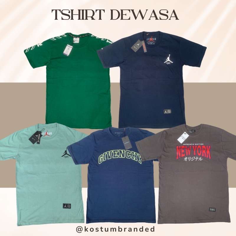 Kaos Dewasa Branded Kaos dewasa Murah Kaos Dewasa Zara MLB JORDAN ORIGINAL SISA EKSPOR