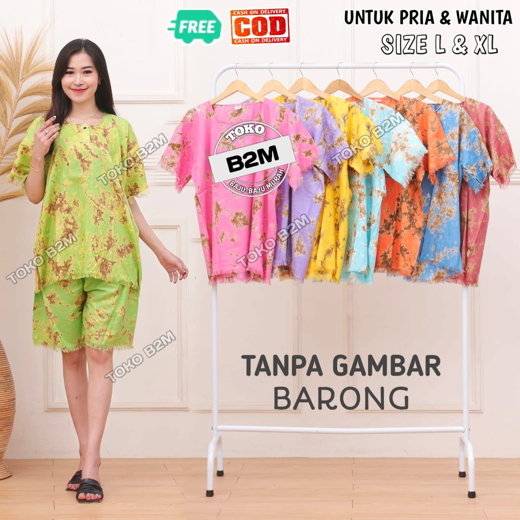 Tie Dye Setelan Baju Celana Wanita dan Pria Tanpa Gambar Barong - B2M