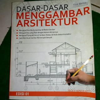 Jual Dasar Dasar Menggambar Arsitektur Tecki Hendrarto Indonesia|Shopee ...