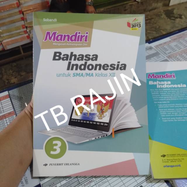 

BUKU MANDIRI BAHASA INDONESIA UNTUK KELAS XII SMA