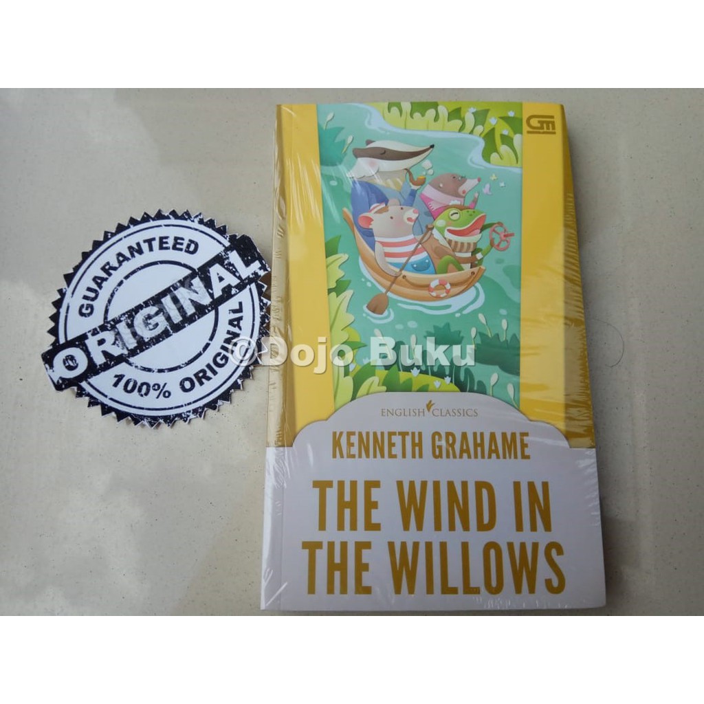 English Classics: The Wind In The Willows by Kenneth Grahame