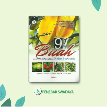 9 TANAMAN BUAH DI PEKARANGAN RAJIN BERBUAH