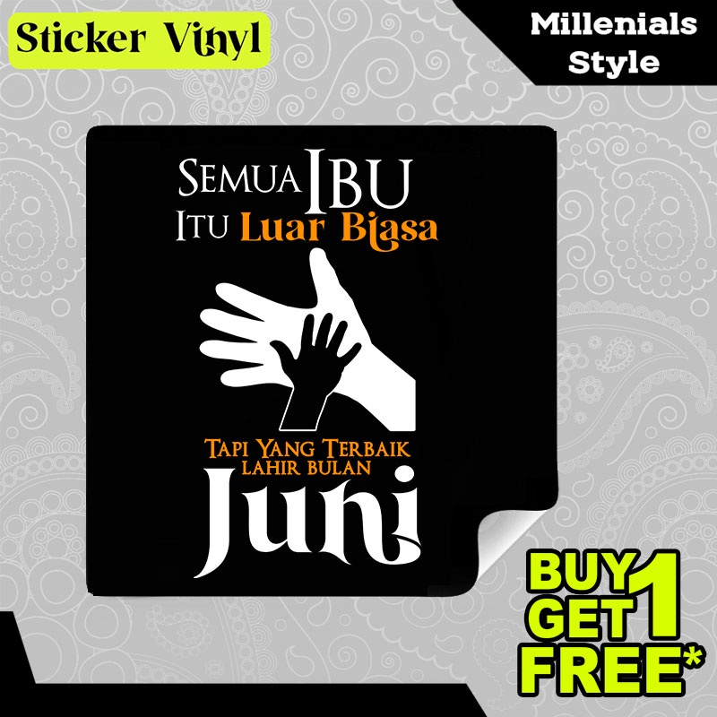 

Stiker Sticker Semua Ibu Luar Biasa Lahir Bulan Juni Tulisan Kalimat Keren dan Inspiratif Aesthetic Bahan Vinyl Satuan Anti Air