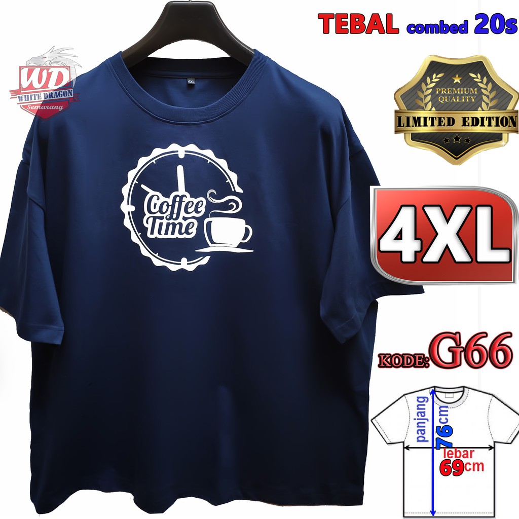 KAOS 4XL COFFEE TIME BIG SIZE JUMBO KODE G66
