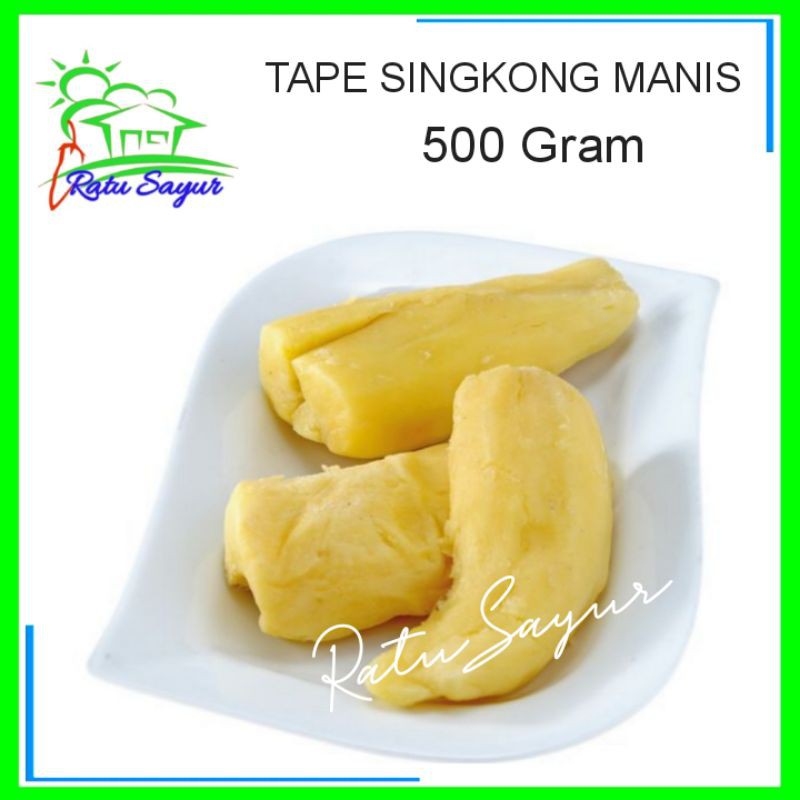 

Tape singkong manis/Ratu Sayur Cikeas [500gram]