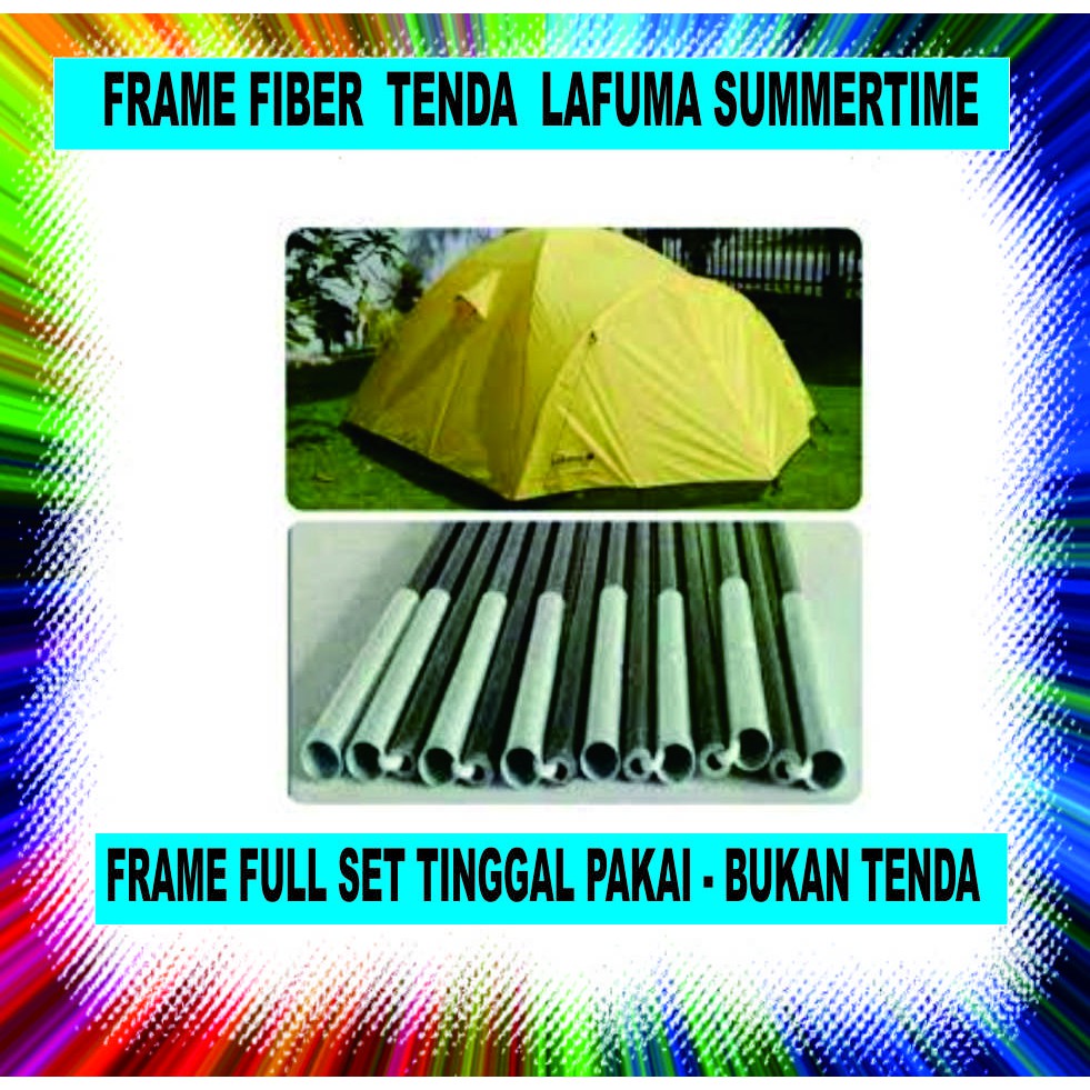 TERMURAH FRAME TENDA LAFUMA SUMMERTIME 4 PERSONS FULLSET