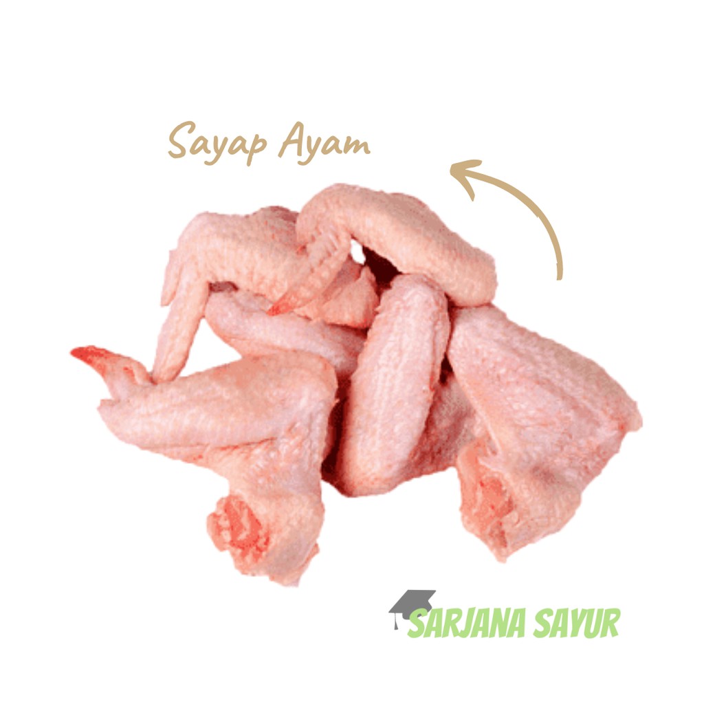 

Sayap Ayam / Sarjana Sayur