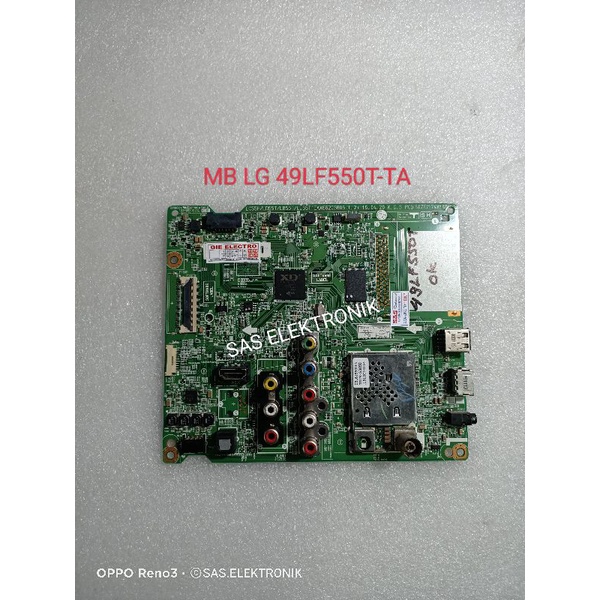 MB MOTHERBOARD MAINBOARD MESIN TV LED LG 49 INCH 49LF550T-TA 49LF550 T-TA