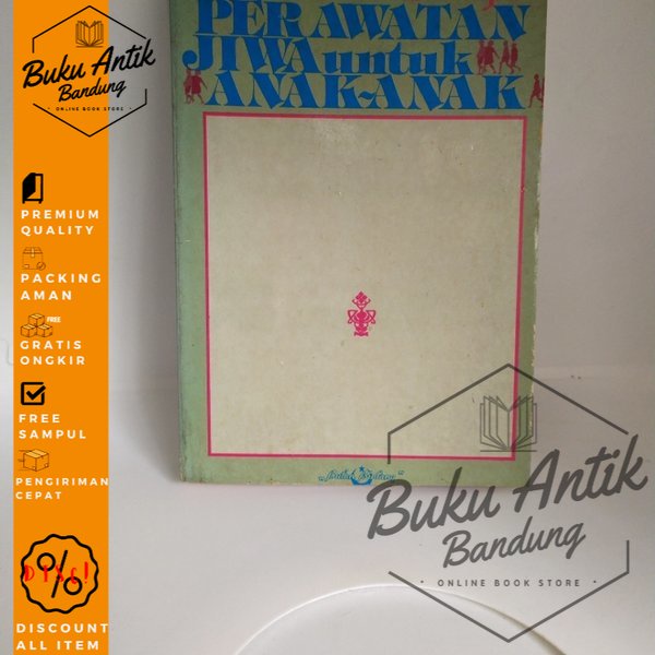 

Perawatan Jiwa Untuk Anak Anak Zakiah Daradjat