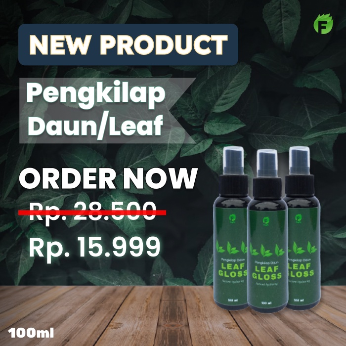 Foglie Pengkilap Daun dan Pelindung Daun - Semir Daun Spray | Leafshine 100 ml