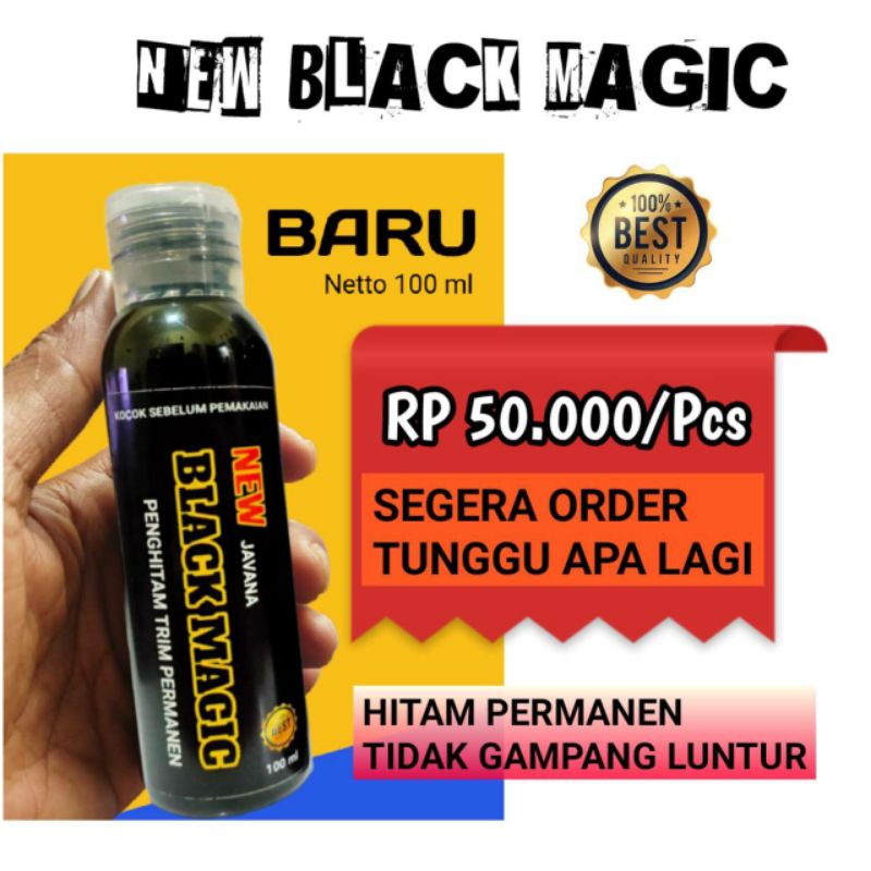 NEW BLACK MAGIC PERMANEN | PENGHITAM BODY MOTOR | MOTOR KUSAM KEMBALI HITAM | 100ml
