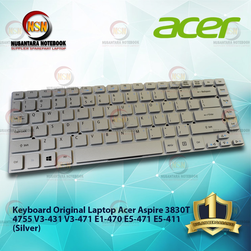 Keyboard Laptop Acer Aspire 3830T 4755 V3-431 V3-471 E1-470 E5-471 E5-411 Silver