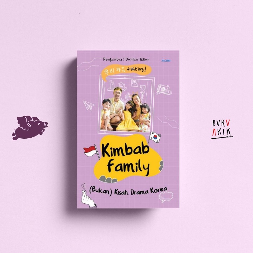 Kimbab Family: (Bukan) Kisah Drama Korea