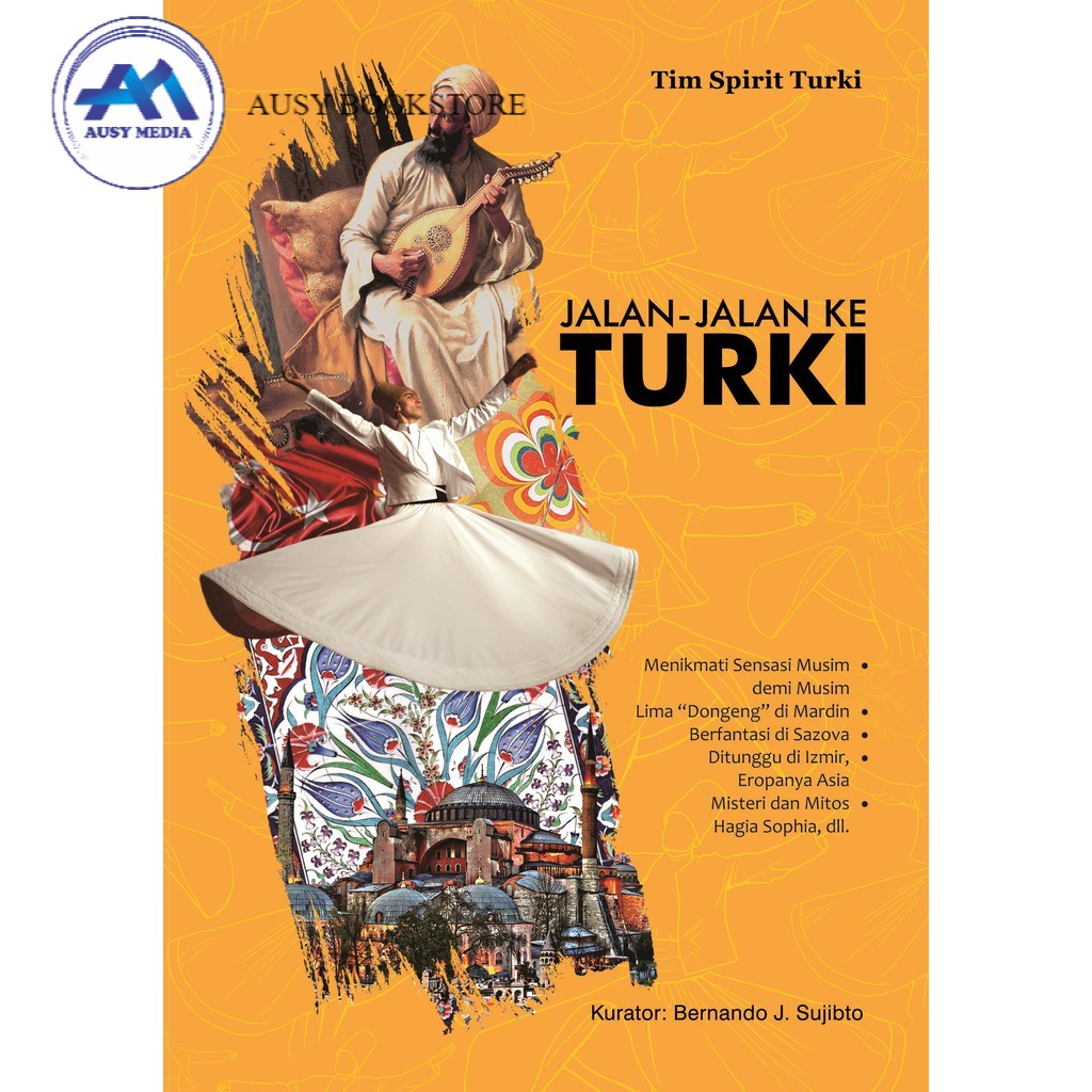 

Buku Jalan-Jalan ke Turki - Tim Spirit Turki