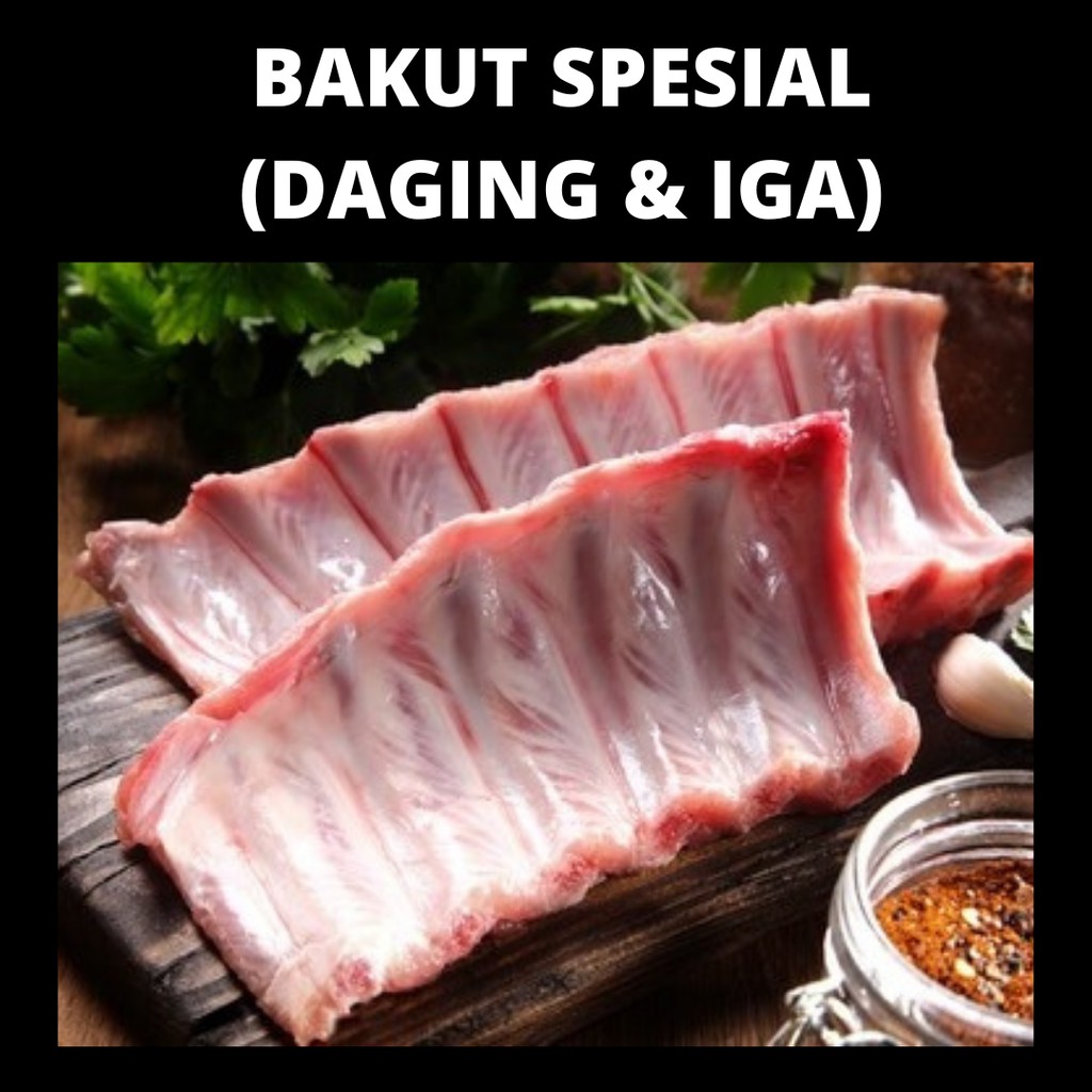 

Bakut Spesial (Iga dan Daging)