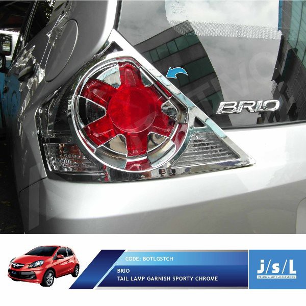 Aksesoris Tambahan JSL Garnis Belakang Brio 2012 2015 Krom Tail Lamp Garnish Chrome