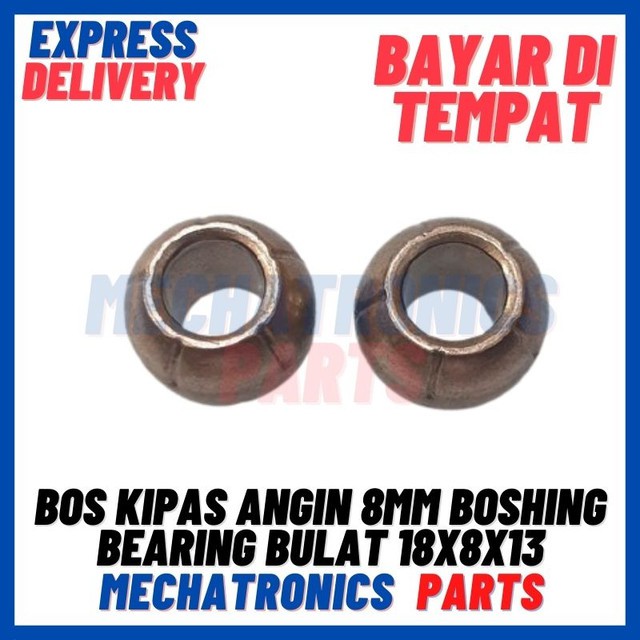 [DEV-9412] BOS KIPAS ANGIN 8MM BOSHING BEARING BULAT 18X8X13