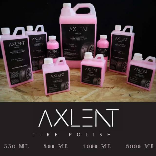 Semir Ban AXLENT TIRE POLISH Kualitas Premium Isi 5 Liter 5000 ml